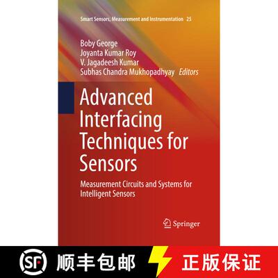 【3-4周达】Advanced Interfacing Techniques for Sensors : Measurement Circuits and Systems for Intelli... [9783319856414]