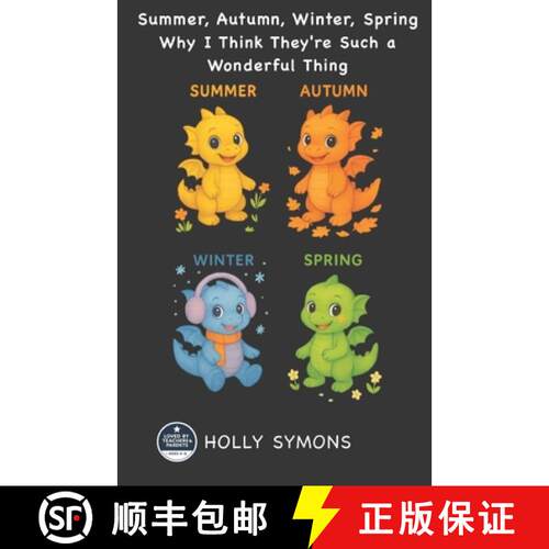 【3-4周达】Summer, Autumn, Winter, Spring: Why I Think They're Such a Wonderful Thing [9781923567559]