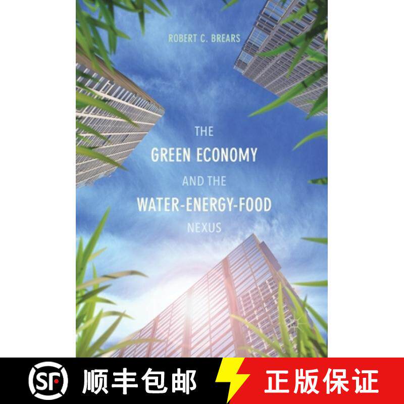 【3-4周达】The Green Economy and the Water-Energy-Food Nexus [9781349844609]
