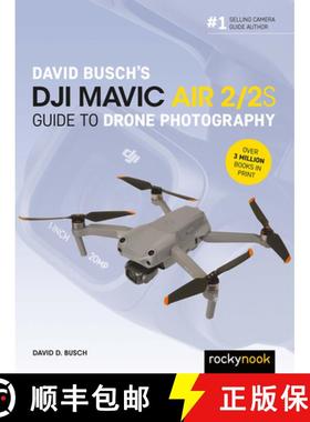 【3-4周达】David Busch's Dji Mavic Air 2/2s Guide to Drone Photography [9781681989457]