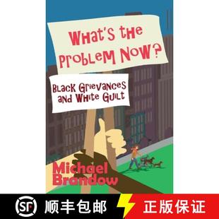 What 9781943003839 Guilt Black 4周达 Grievances the White Problem and Now?