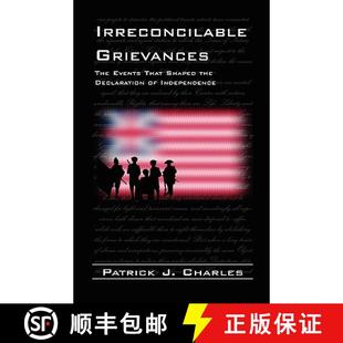 9780788445668 That Declaration the Shaped Independence 4周达 Irreconcilable Grievances The Events