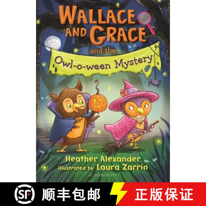 【3-4周达】Wallace and Grace and the Owl-O-Ween Mystery: A Halloween Book [9781547616138]