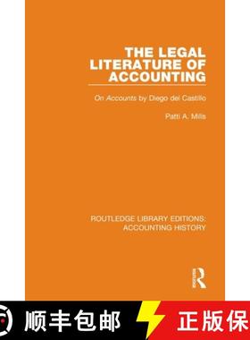 【3-4周达】The Legal Literature of Accounting: On Accounts by Diego del Castillo [9780367534899]