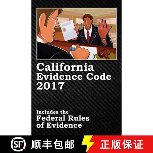【3-4周达】California Evidence Code 2017 [9781365703157]