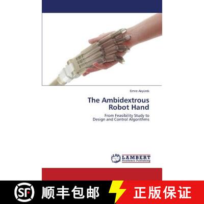 预订 The Ambidextrous Robot Hand [9783659751608]