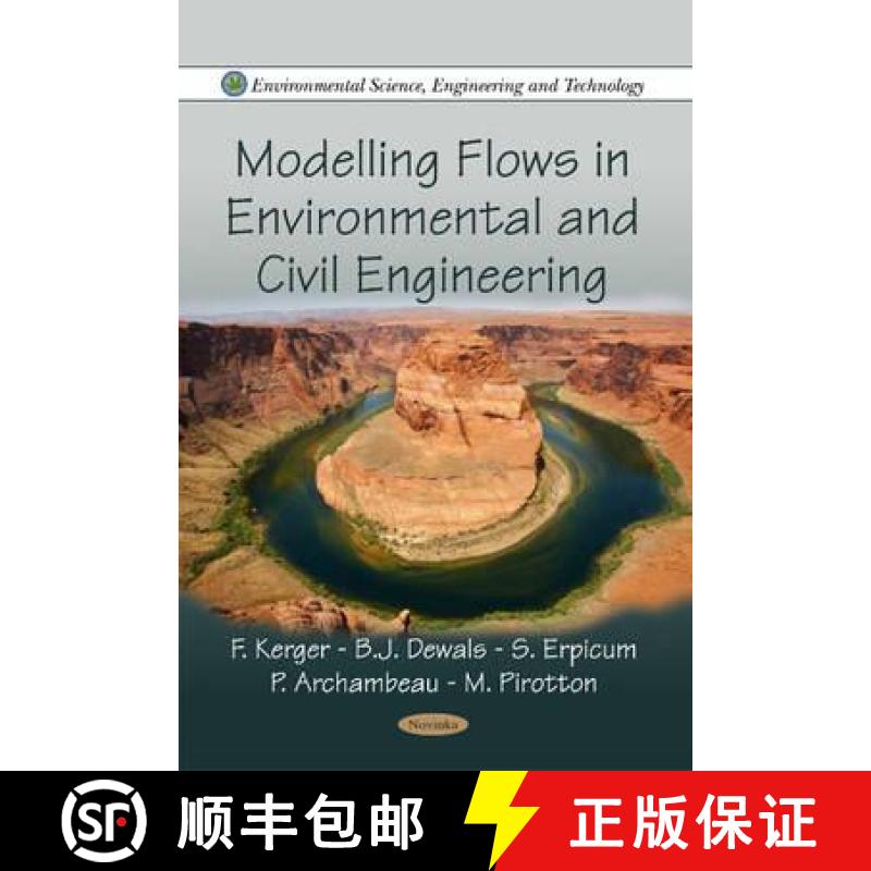【3-4周达】Modelling Flows in Environmental and Civil Engineering [9781616686628]