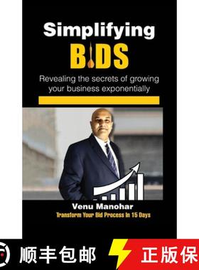 【3-4周达】Simplifying Bids: Revealing the secrets of growing your business exponentially [9789355933508]