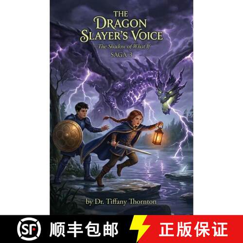 【3-4周达】The Dragon Slayer's Voice: The Shadow of What If [9798895315583]
