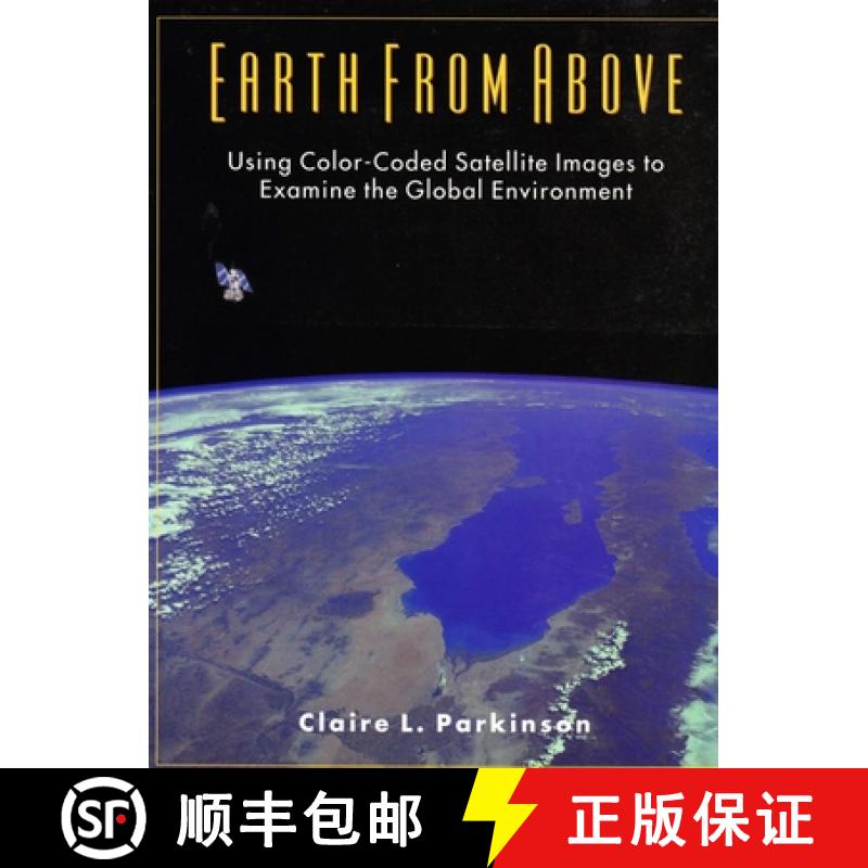 【3-4周达】Earth From Above : Using color-coded satellite images to examine the global environment [9780935702415]