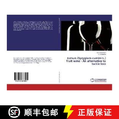 预订 Jamun (Syzygium cumini L.) fruit wine - An alternative to tackle loss [9783659687402]