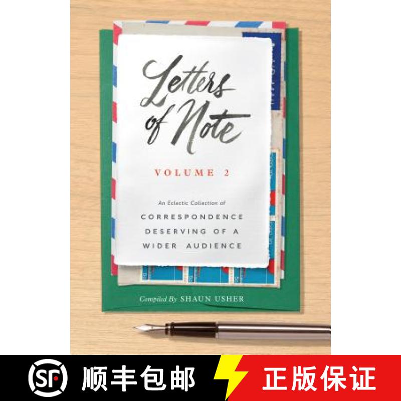 【3-4周达】Letters of Note: Volume 2: An Eclectic Collection of Correspondence Deserving of a Wider A... [9781452153834]