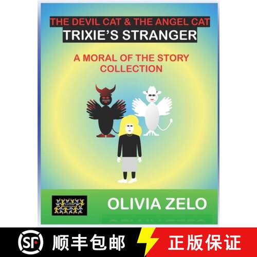 【3-4周达】The Devil Cat & The Angel Cat - Trixie's Stranger: A Moral of the Story Collection [9788197277917]