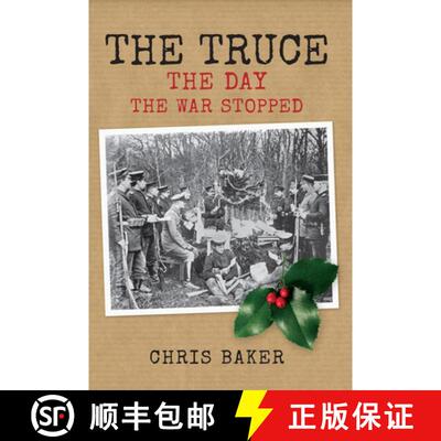 【3-4周达】精装 The Truce: The Day the War Stopped [9781445634906]