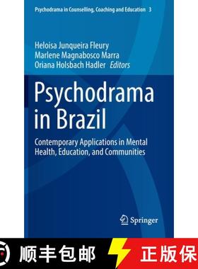 【3-4周达】Psychodrama in Brazil : Contemporary Applications in Mental Health, Education, and Communi... [9789811918315]