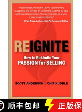 预订 Reignite - How to Rekindle Your Passion for Selling [9780615728346]