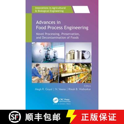 【3-4周达】Advances in Food Process Engineering: Novel Processing, Preservation, and Decontamination ... [9781774911143]