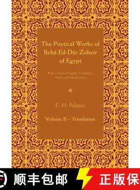 【3-4周达】The Poetical Works of Beha-Ed-Din Zoheir of             Egypt - Part 2 [9781107683518]