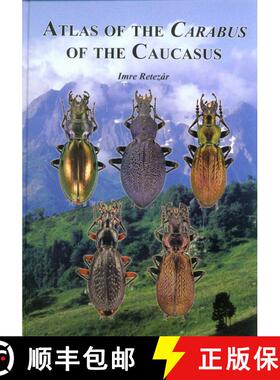 【3-4周达】Atlas of the Carabus of the Caucasus [9789631213072]