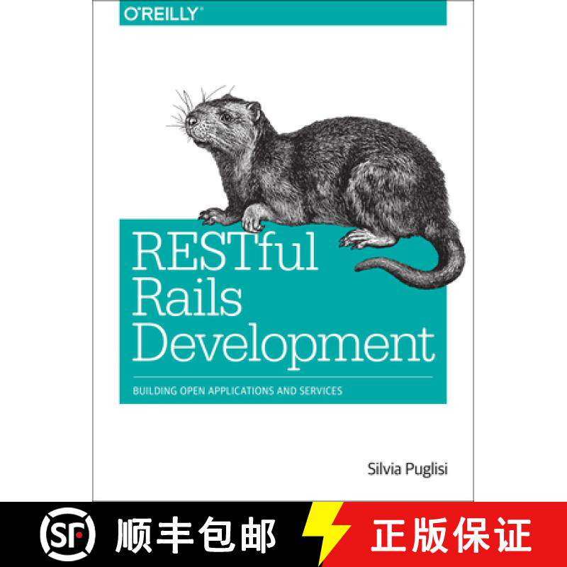 【3-4周达】Restful Rails Development: Building Open Applications and Services [9781491910856]