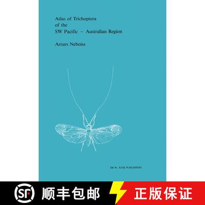预订 精装 Atlas of Trichoptera of the SW Pacific -- Australian Region [9789061935759]