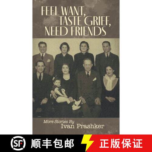 【3-4周达】Feel Want, Taste Grief, Need Friends [9798886153903]