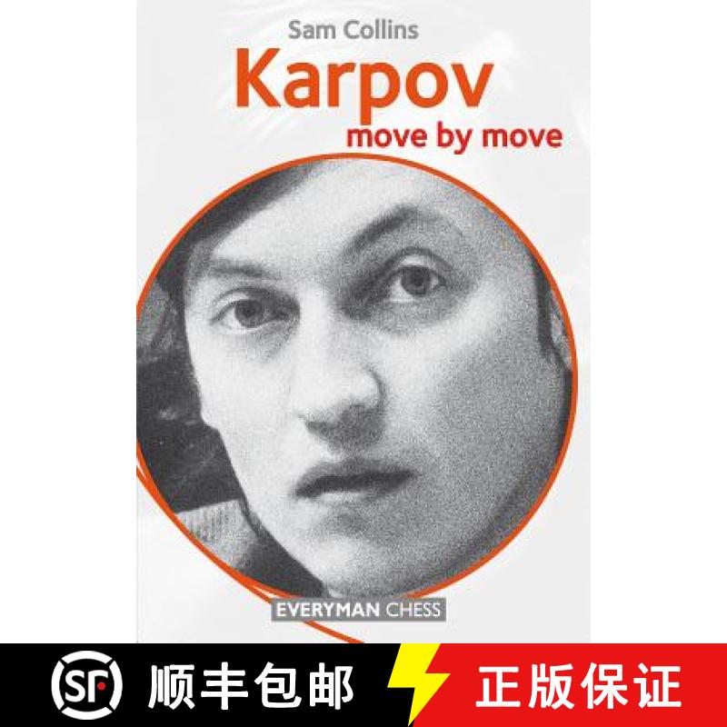 【3-4周达】Karpov: Move by Move [9781781942291]