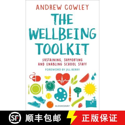 【3-4周达】The Wellbeing Toolkit: Sustaining, supporting and enabling school staff [9781472961655]