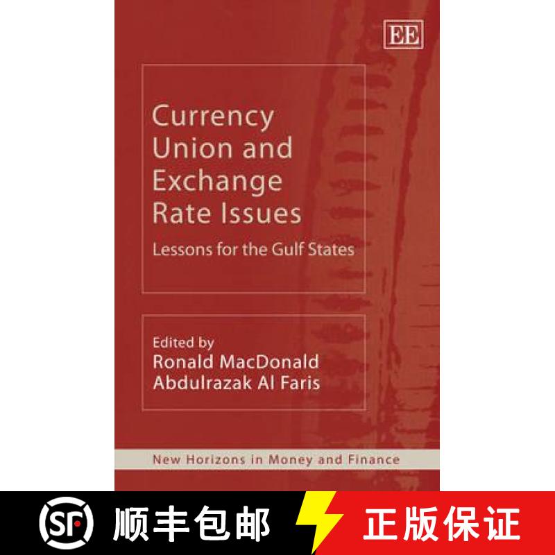 【3-4周达】Currency Union and Exchange Rate Issues - Lessons for the Gulf States: Lessons for the Gul... [9781848448575]