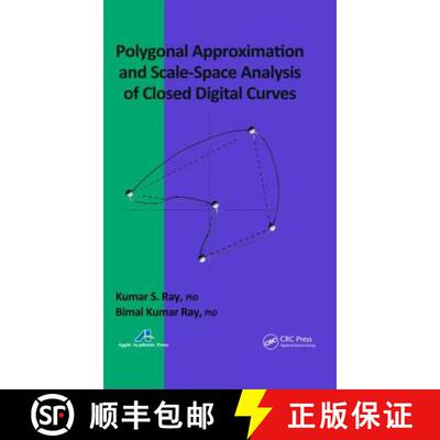 【3-4周达】精装 Polygonal Approximation and Scale-Space Analysis of Closed Digital Curves [9781926895338]