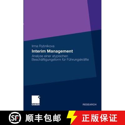 【3-4周达】Interim Management : Analyse einer atypischen Beschäftigungsform für Führungskräfte [9783834923103]