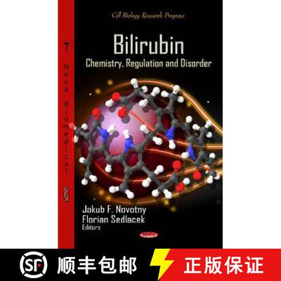 【3-4周达】Bilirubin: Chemistry, Regulation and Disorder [9781621009115]
