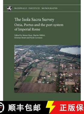 【3-4周达】Isola Sacra Survey: Ostia, Portus and the port system of Imperial Rome [9781902937908]