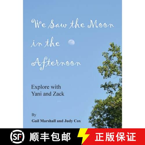 【3-4周达】We Saw the Moon in the Afternoon: Explore with Yani and Zack [9798822990500]
