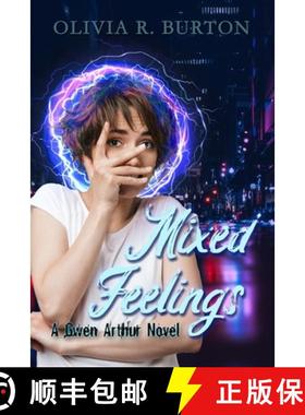 【3-4周达】Mixed Feelings: A Preternatural PNW Novel [9780997633320]