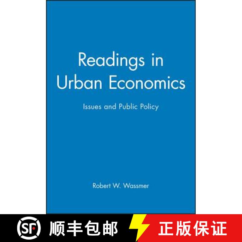 【3-4周达】Readings In Urban Economics - Issues And Public Policy [Wiley经济学] [9780631215875]
