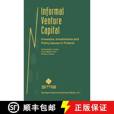 【3-4周达】Informal Venture Capital : Investors, Investments and Policy Issues in Finland [9781441950284]