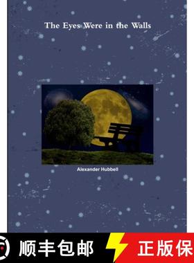 【3-4周达】The Eyes Were in the Walls [9781365149245]