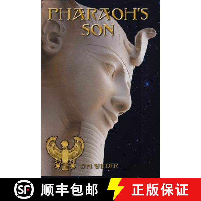 【3-4周达】Pharaoh's Son: Book 3 of The Memphis Cycle [9780997514322]