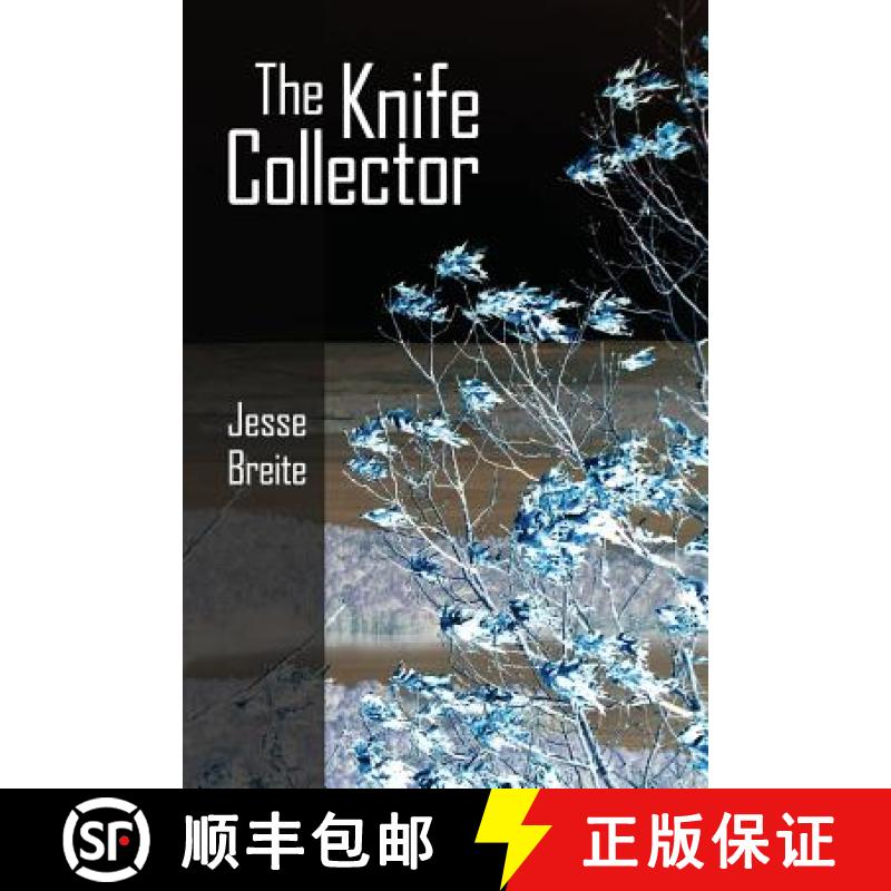 【3-4周达】The Knife Collector [9781938853548]