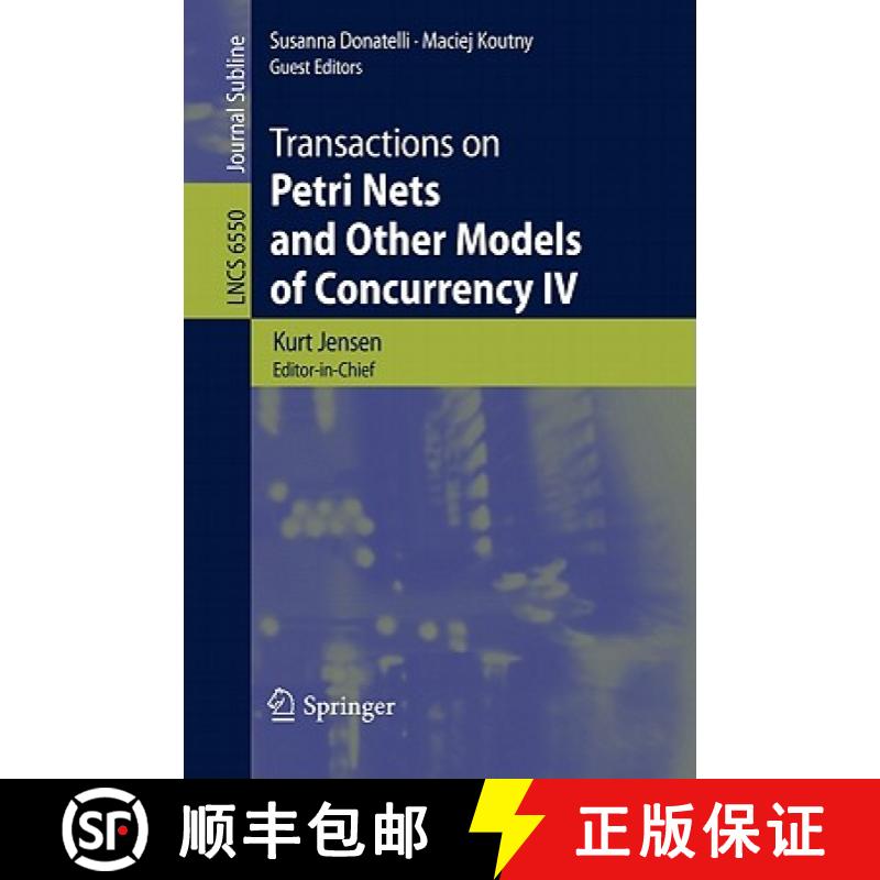 【3-4周达】Transactions on Petri Nets and Other Models of Concurrency IV [9783642182211]