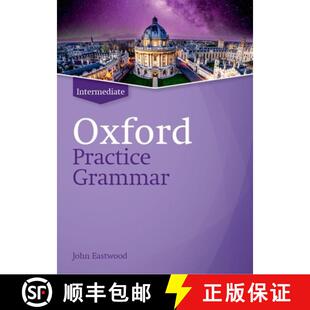 【3-4周达】Oxford Practice Grammar: Intermediate: without Key: The right balance of English grammar e... [9780194214759]