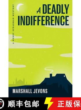 【3-4周达】A Deadly Indifference: A Henry Spearman Mystery [9780691259338]
