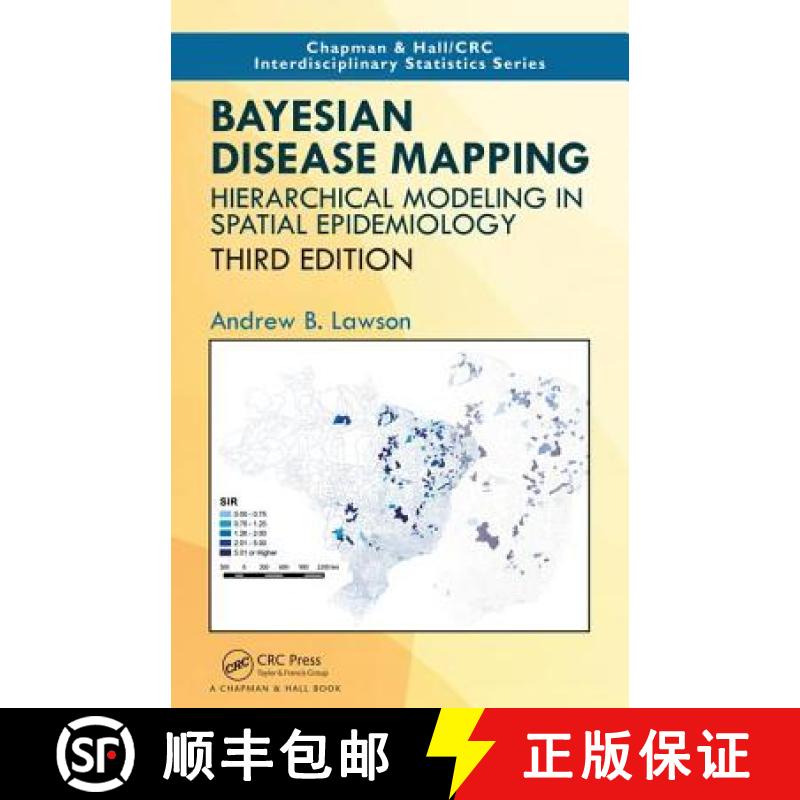 【3-4周达】Bayesian Disease Mapping : Hierarchical Modeling in Spatial Epidemiology, Third Edition [9781138575424]