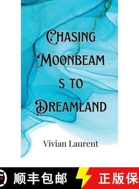 【3-4周达】Chasing Moonbeams to Dreamland [9789916903421]