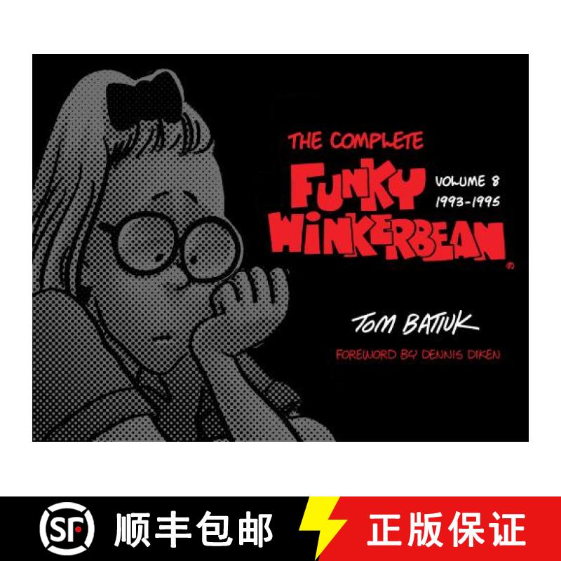 【3-4周达】The Complete Funky Winkerbean, Volume 8, 1993-1995 [9781606353615]