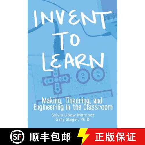 【3-4周达】Invent To Learn: Making, Tinkering, and Engineering in the Classroom [9780989151108]