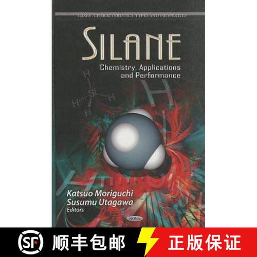 【3-4周达】精装 Silane: Chemistry, Applications and Performance [9781622574322]