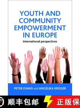 【2-3周达】Youth and Community Empowerment in Europe – Intern ational Perspectives [9781447305910]
