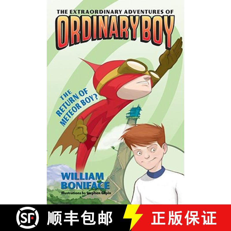 【3-4周达】Extraordinary Adventures of Ordinary Boy, Book 2: The Return of Meteor Boy?, The [9780060774691]